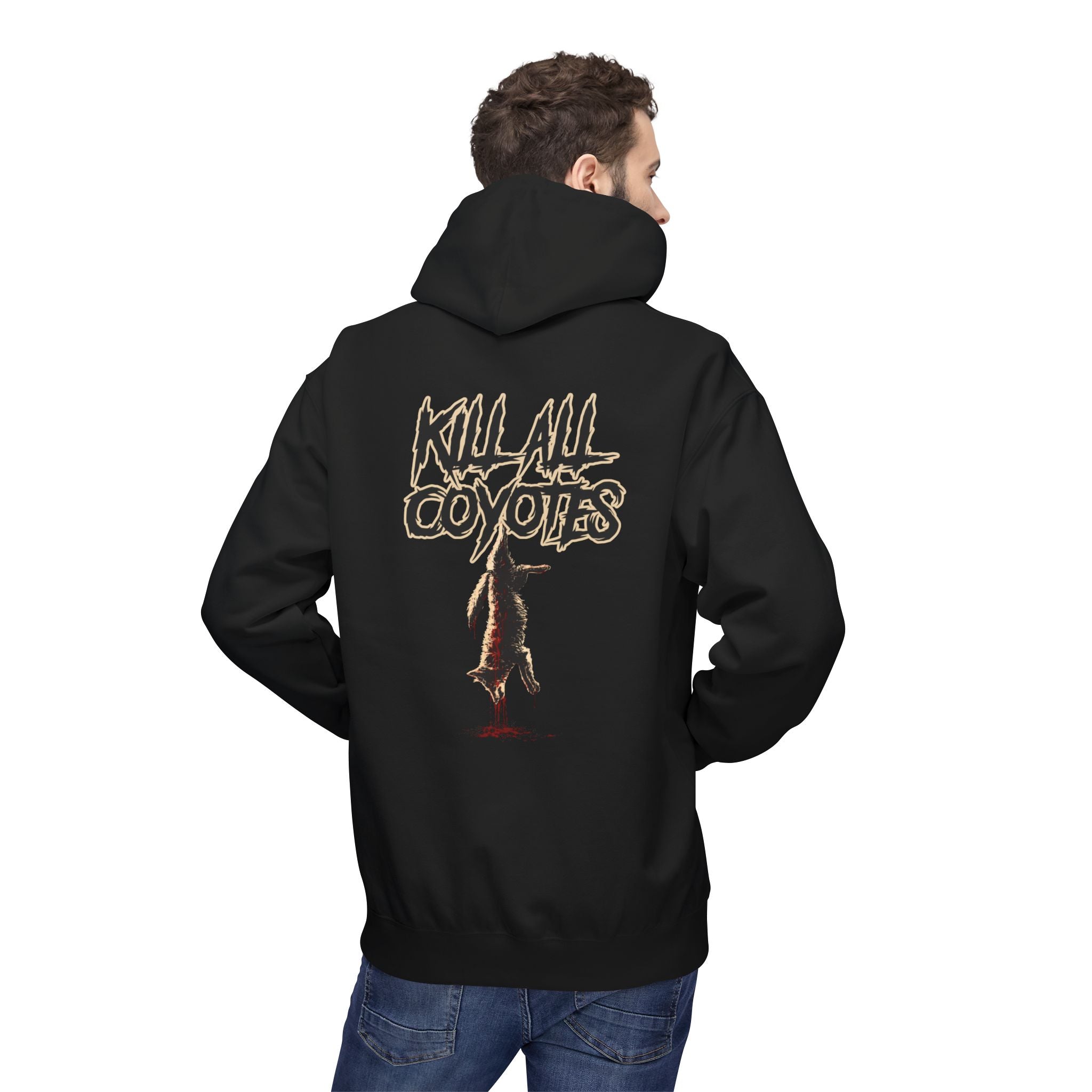 Kill All Coyotes Hoodie