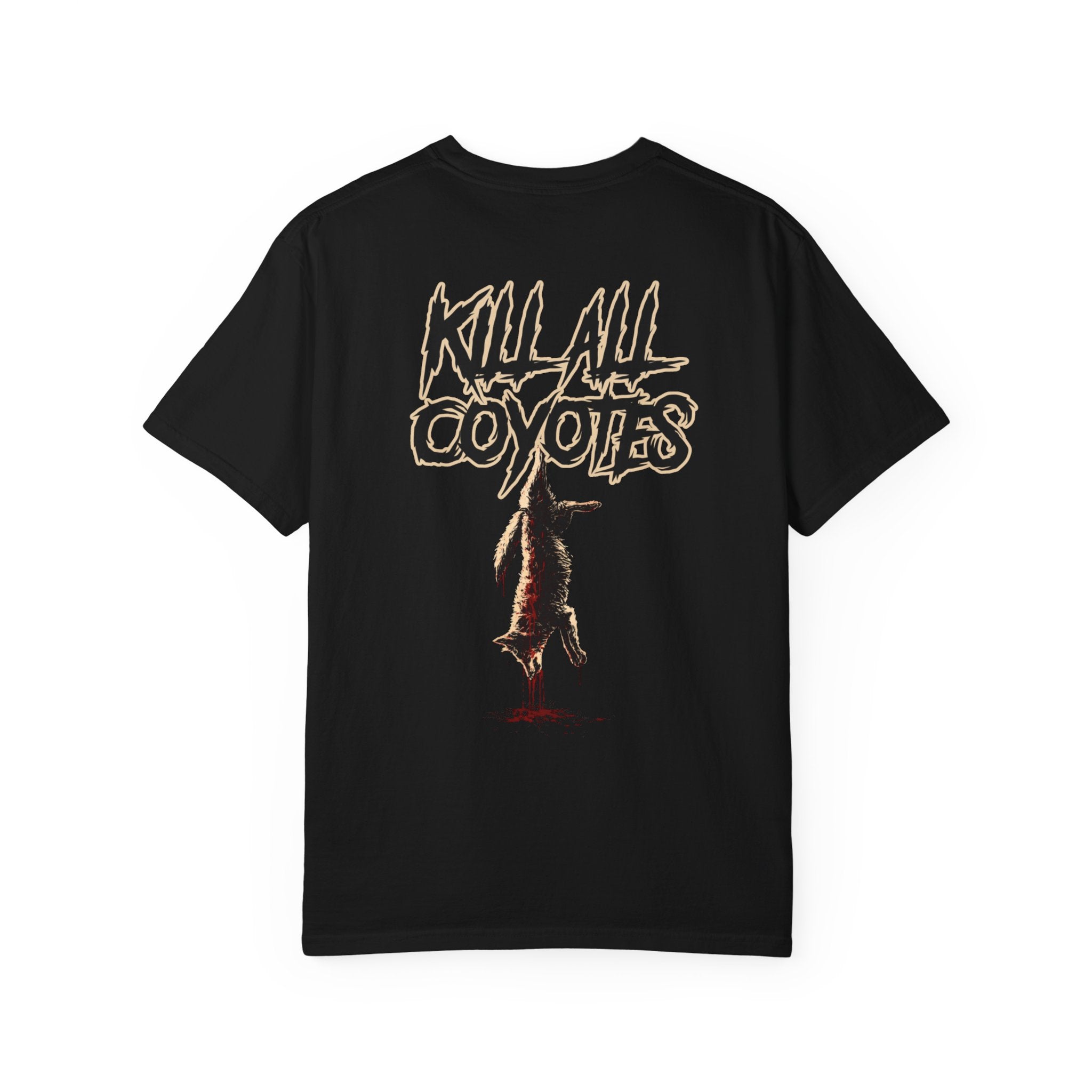 Kill All Coyotes T-Shirt